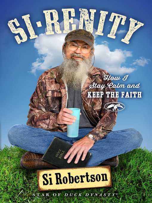 Title details for Si-renity by Si Robertson - Wait list